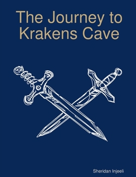 Paperback The Journey to Krakens Cave Book
