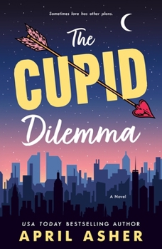 Paperback The Cupid Dilemma Book