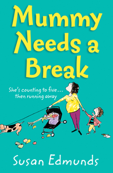Paperback Mummy Needs a Break Book