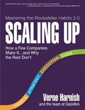 Hardcover Scaling Up: How a Few Companies Make It...and Why the Rest Don't Book