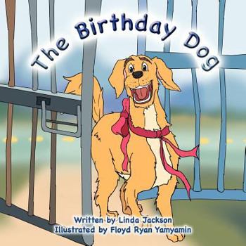 Paperback The Birthday Dog Book