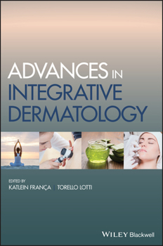 Misc. Advances in Integrative Dermatology Book