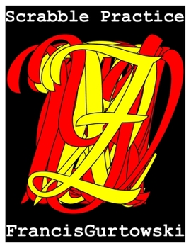 Paperback Scrabble Practice: Practice Makes Perfect Book