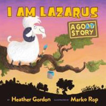 Paperback I Am Lazarus: A Goat Story Book