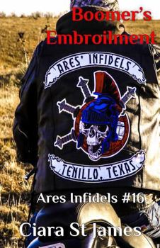 Boomer's Embroilment (Tenillo Guardians AIMC) - Book #16 of the Tenillo Guardians: Ares Infidels MC