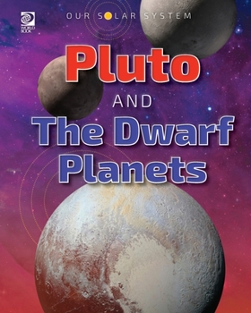 Paperback Our Solar System: Pluto and the Dwarf Planets Book