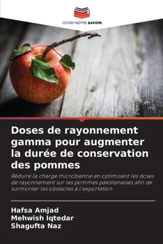 Paperback Doses de rayonnement gamma pour augmenter la durée de conservation des pommes [French] Book