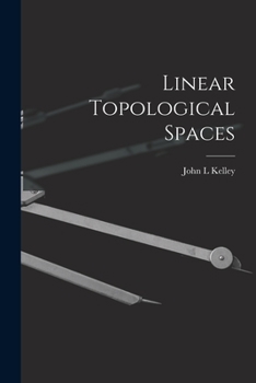 Paperback Linear Topological Spaces Book