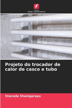 Paperback Projeto do trocador de calor de casco e tubo [Portuguese] Book