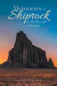 Paperback Memories of Shiprock in the 60s with Grandpa Book