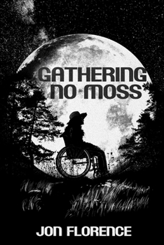 Paperback Gathering No Moss Book