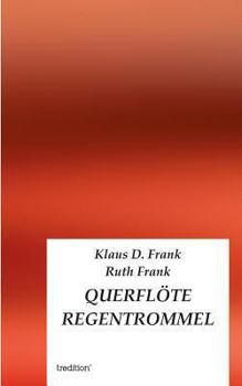 Paperback Querflote Regentrommel [German] Book