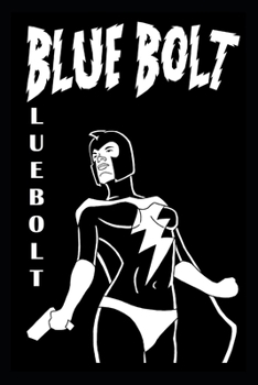 Paperback Blue Bolt Volume 1 Book