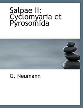 Paperback Salpae II: Cyclomyaria Et Pyrosomida Book