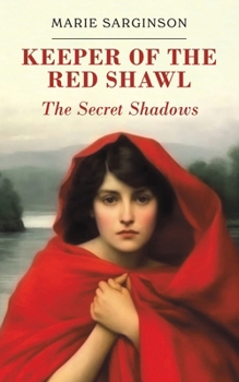 Paperback Keeper of the Red Shawl: The Secret Shadows Book