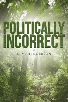 Paperback Politically Incorrect Book