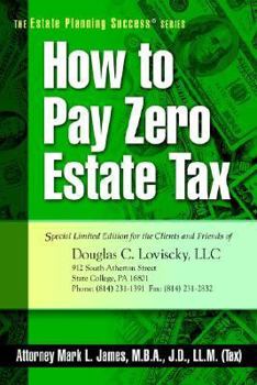 Paperback How to Pay Zero Estate Tax Book
