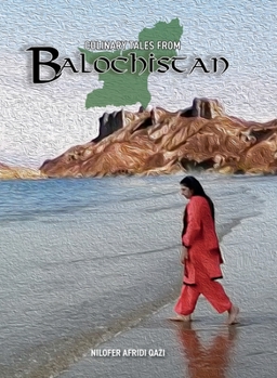 Hardcover Culinary Tales From Balochistan Book