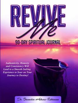 Paperback Revive Me: 90-Day Spiritual Journal Book