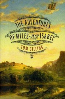 Hardcover The Adventures of Miles and Isabel Book