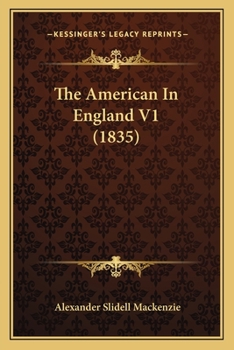 Paperback The American In England V1 (1835) Book