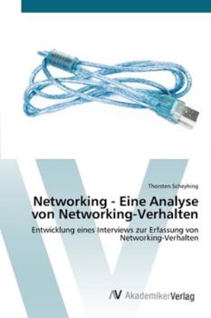 Paperback Networking - Eine Analyse von Networking-Verhalten [German] Book