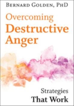 Paperback Overcoming Destructive Anger: Strategies That Work Book