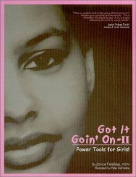 Paperback Got It Goin' on II: Power Tools for Girls! Book