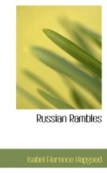 Paperback Russian Rambles Book