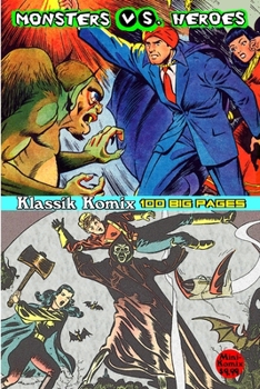 Paperback Klassik Komix: Monsters Vs. Heroes Book