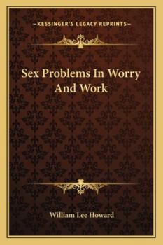 Paperback Sex Problems In Worry And Work Book