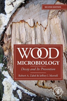 Paperback Wood Microbiology: Decay and Its Prevention Book