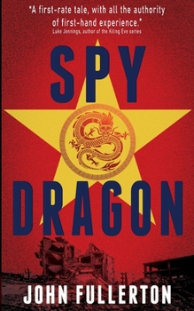 Spy Dragon - Book #2 of the Brodick Cold War Thriller