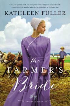 The Farmer's Bride - Book #2 of the Amish Brides of Birch Creek