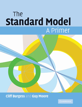 Paperback The Standard Model: A Primer Book