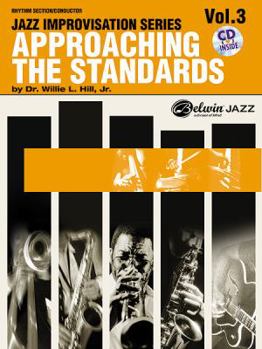 Paperback Approaching the Standards, Vol 3: Rhythm Section / Conductor, Book & CD [With CD] Book