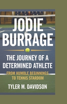JODIE BURRAGE: The Journey of a Determined Athlete