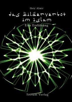Paperback Das Bilderverbot im Islam [German] Book