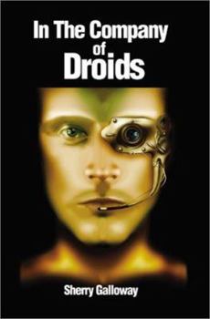 Paperback In the Company of Droids Book