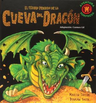 Hardcover El Tesoro Perdido de la Cueva del Dragon = The Lost Treasure of the Dragon's Cave [Spanish] Book
