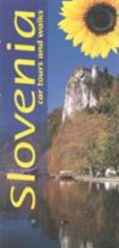 Paperback Slovenia: Car Tours and Walks Book