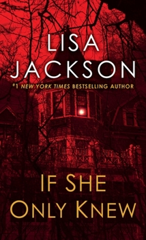 Mass Market Paperback If She Only Knew: A Riveting Novel of Suspense Book