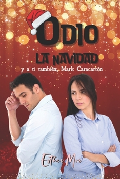 Paperback Odio la Navidad [Spanish] Book