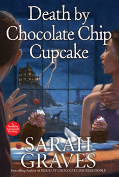Hardcover Death by Chocolate Chip Cupcake Book