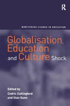 Paperback Globalisation, Education and Culture Shock Book