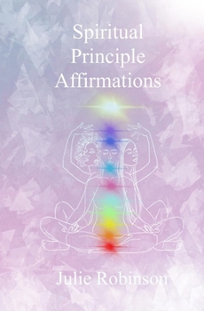 Spiritual Principle Affirmations