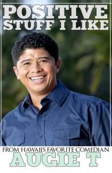 Paperback Positive Stuff I Like Book