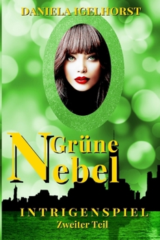 Paperback Grüne Nebel: Zweiter Teil [German] Book