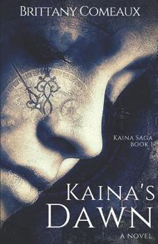 Paperback Kaina's Dawn Book