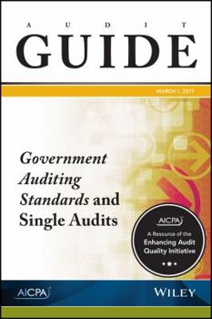 Paperback Audit Guide: Government Auditing Standards and Single Audits 2017 Book